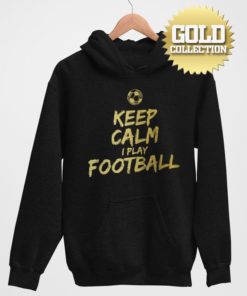 Futbalová mikina Keep Calm I Play Football GOLD COLLECTION