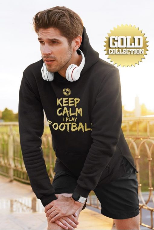 Futbalová mikina Keep Calm I Play Football GOLD COLLECTION