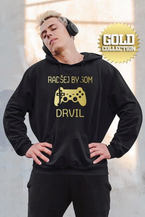 Futbalová mikina Radšej by som drvil GOLD COLLECTION