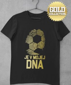 Tričko Futbal je v mojej DNA s loptou GOLD COLLECTION