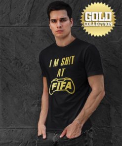 Fotbalové triko FIFA I am S**t GOLD COLLECTION