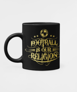 Fotbalový hrnek Football Is Our Religion